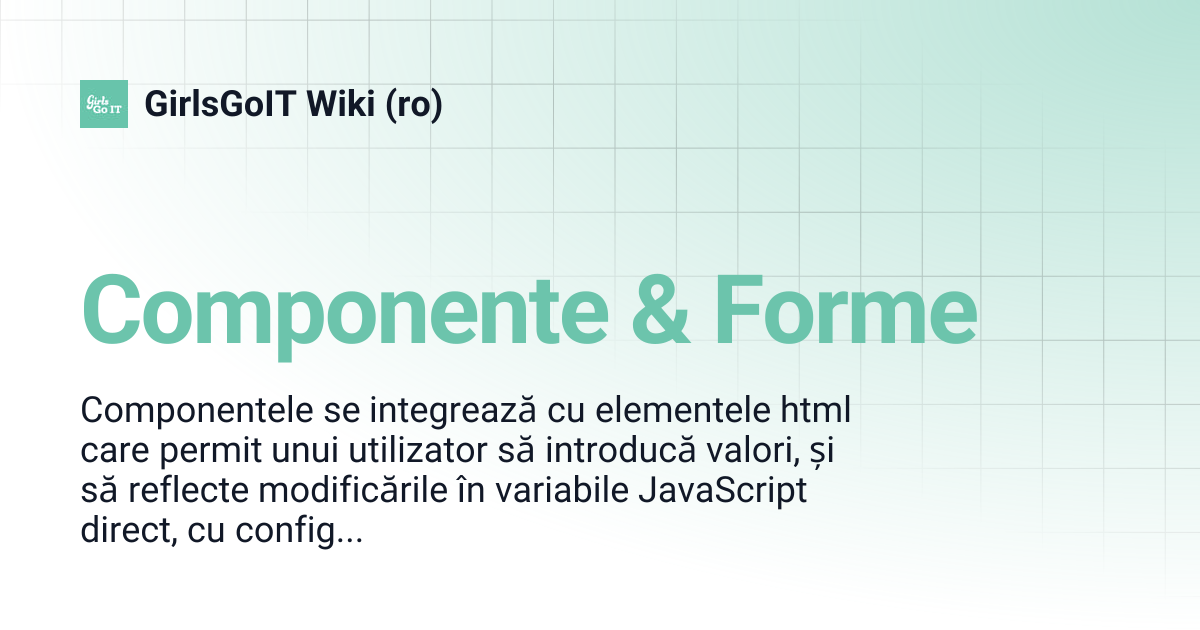 Componente & Forme | GirlsGoIT Wiki (ro)